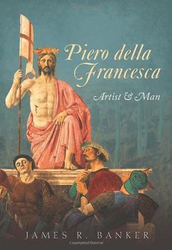 portada Piero della Francesca: Artist and Man