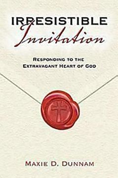 portada Irresistible Invitation 40 day Reading Book: Responding to the Extravagant Heart of god (in English)