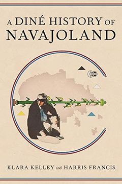 portada A Diné History of Navajoland (en Inglés)