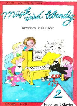 portada Rico Lernt Klavier 2: Musik Wird Lebendig (en Alemán)