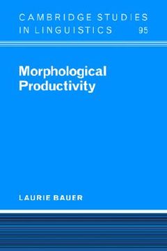portada Morphological Productivity Hardback (Cambridge Studies in Linguistics) 