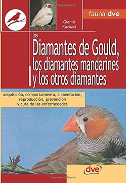 portada Los Diamantes de Gould, los Diamantes Mandarines y los Otros Diamantes