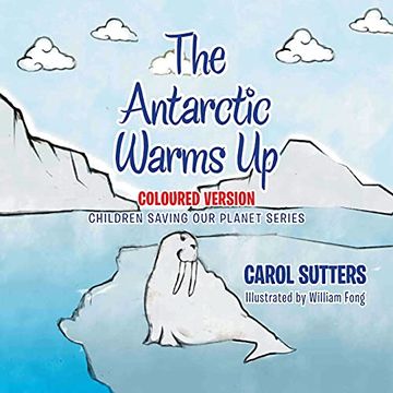 portada The Antarctic Warms up: Coloured Version 