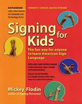 portada Signing for Kids: The fun way for Anyone to Learn American Sign Language, Expanded (en Inglés)