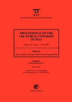 portada Nonlinear System i: Proceedings of the 14Th World Congress, International Federation of Automatic Control, Beijing, P. R. China, 5-9 July 1999. 14Th World Congress of Ifac (18-Volume Set)) (en Inglés)