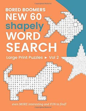 portada Bored Boomers new 60 Shapely Word Search Large Print Puzzles: Even More Interesting and fun to Find! (Vol 2) 