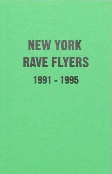 portada Ny Rave Flyers 1991-1995 