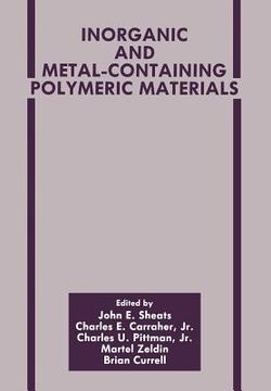 portada Inorganic and Metal-Containing Polymeric Materials (in English)