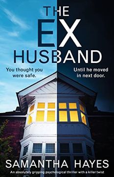 portada The Ex-Husband: An Absolutely Gripping Psychological Thriller With a Killer Twist (in English)