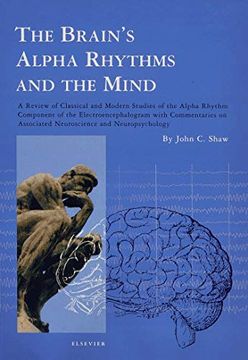portada The Brain's Alpha Rhythms and the Mind: A Review of Classical and Modern Studies of the Alpha Rhythm Component of the Electroencephalogram With. Associated Neuroscience and Neuropsychology 