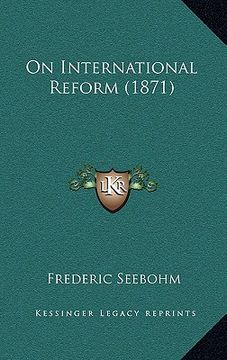 portada on international reform (1871) (en Inglés)