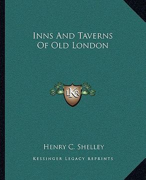 portada inns and taverns of old london (en Inglés)