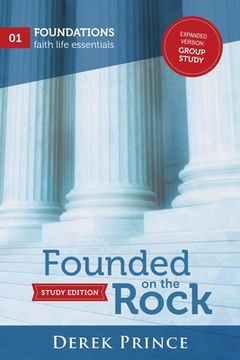 portada Founded on the Rock: Expanded version: Group Study (en Inglés)