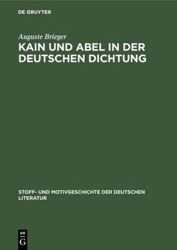 portada Kain und Abel in der Deutschen Dichtung (en Alemán)