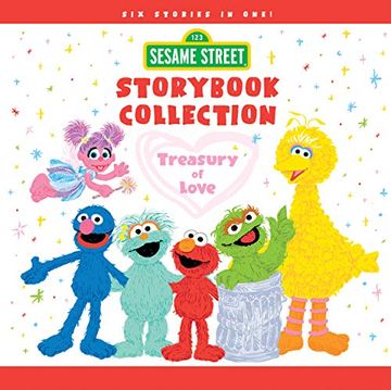 portada Sesame Street Storybook Collection: A Perfect Gift of Love Treasury With six Bedtime Stories for Kids Featuring Elmo, Abby Cadabby, and Friends! (Sesame Street Scribbles) 