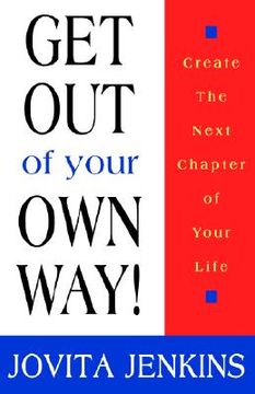 portada get out of your own way (in English)