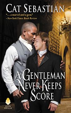 portada A Gentleman Never Keeps Score: Seducing the Sedgwicks (en Inglés)