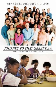 portada journey to that great day: stories of families of faith (en Inglés)
