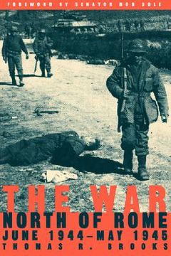 portada the war north of rome: june 1944-may 1945 (en Inglés)