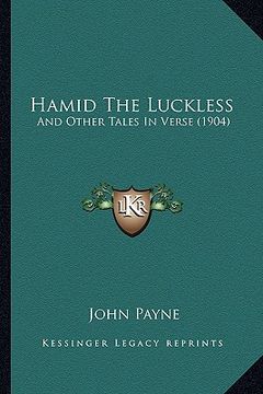 portada hamid the luckless: and other tales in verse (1904)
