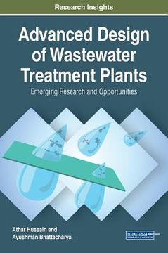 portada Advanced Design of Wastewater Treatment Plants: Emerging Research and Opportunities (en Inglés)