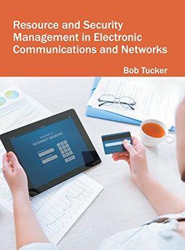 portada Resource and Security Management in Electronic Communications and Networks (in English)