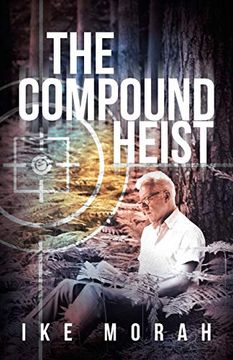 portada The Compound Heist (in English)