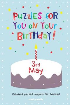 portada Puzzles for you on your Birthday - 3rd May (en Inglés)