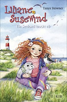 portada Liliane Susewind? Ein Seehund Taucht ab (Liliane Susewind ab 8) (en Alemán)