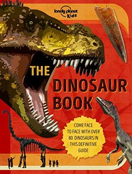 portada The Dinosaur Book (Lonely Planet Kids) (en Inglés)