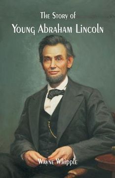 portada The Story of Young Abraham Lincoln (in English)