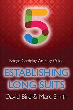 portada Bridge Cardplay: An Easy Guide - 5. Establishing Long Suits (in English)