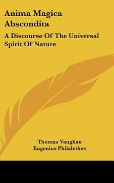portada anima magica abscondita: a discourse of the universal spirit of nature (en Inglés)