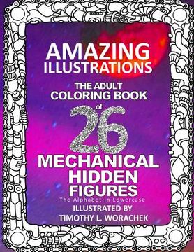portada Amazing Illustrations-Mechanical Hidden Figures (en Inglés)