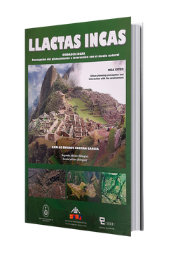 portada Llactas Incas: Ciudades Incas
