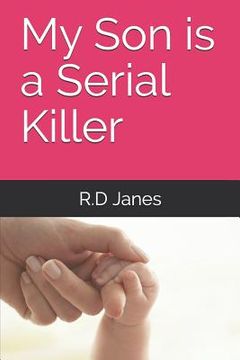 portada My Son Is a Serial Killer (in English)