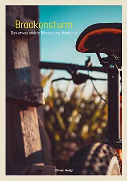 portada Brockensturm: Das Etwas Andere Bikepacking-Abenteuer (en Alemán)