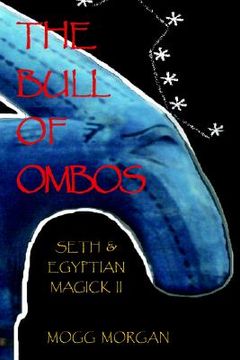 portada the bull of ombos: seth & egyptian magick vol ii (en Inglés)