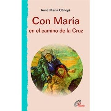 portada con maria en el camino de la cruz (in Spanish)
