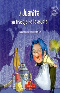 portada A Juanita su Trabajo no la Asusta (in Spanish)