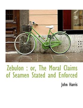 portada zebulon: or, the moral claims of seamen stated and enforced (en Inglés)