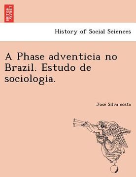 portada a phase adventicia no brazil. estudo de sociologia. (en Inglés)