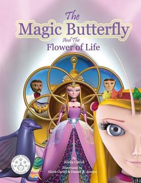portada The Magic Butterfly and The Flower of Life: Books for Kids, Stories For Kids Ages 8-10 (Kids Early Chapter Books - Bedtime Stories For Kids - Children (in English)