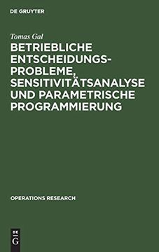 portada Betriebliche Entscheidungsprobleme, Sensitivitätsanalyse und Parametrische Programmierung (in German)