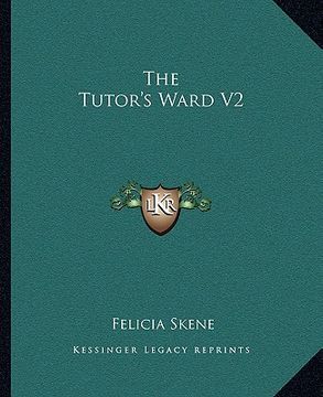 portada the tutor's ward v2 (in English)