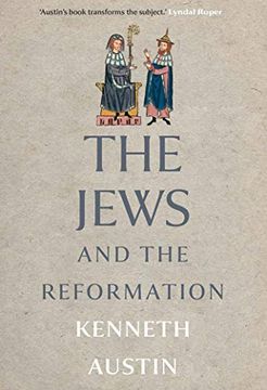 portada The Jews and the Reformation (in English)