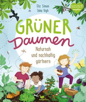 portada Grüner Daumen - Naturnah und Nachhaltig Gärtnern (en Alemán)