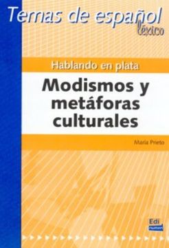 portada Temas de Español Léxico. Hablando En Plata. Modismos Y Metáforas Culturales (in English)