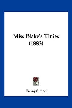 portada miss blake's tinies (1883) (in English)