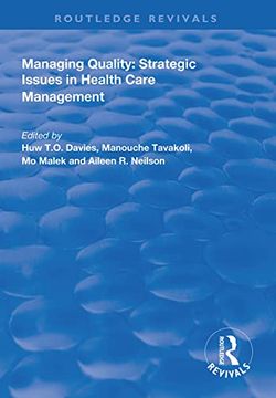 portada Managing Quality: Strategic Issues in Health Care Management (Routledge Revivals) (in English)